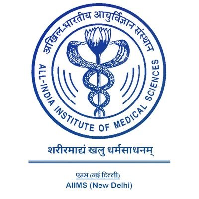 All India Institute of Medical Sciences (AIIMS) New Delhi