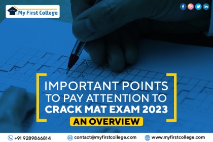 Important Points to Pay Attention to Crack MAT 2023 - An Overview