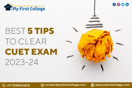 Best 5 Tips to Clear CUET Exam 2023-24