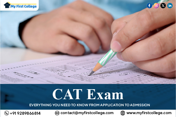 CAT Exam: Everything You Need To Know From Application To Admission