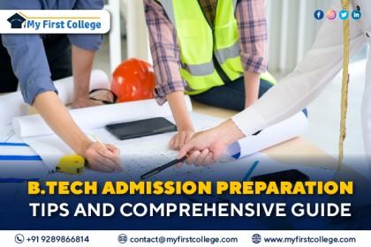 B.Tech Admission preparation Tips and Comprehensive Guide